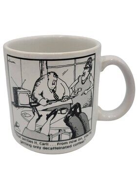 The Far Side Mug That Settles it Carl! Decaf Black White Larson Funny VTG 1980